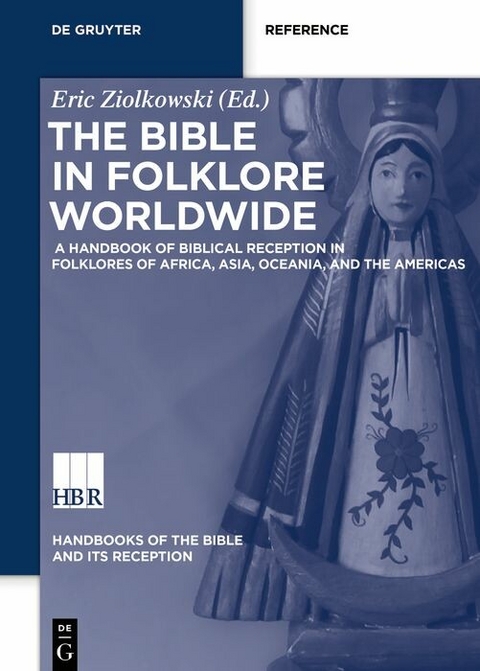 The Bible in Folklore Worldwide - 