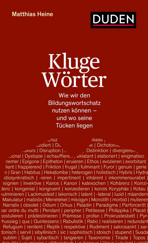 Kluge Wörter -  Matthias Heine