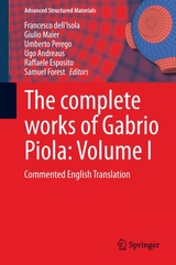 The complete works of Gabrio Piola: Volume I - 