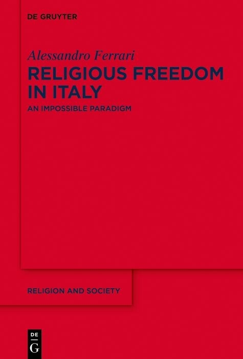 Religious Freedom in Italy -  Alessandro Ferrari