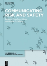 Communicating Risk and Safety - 
