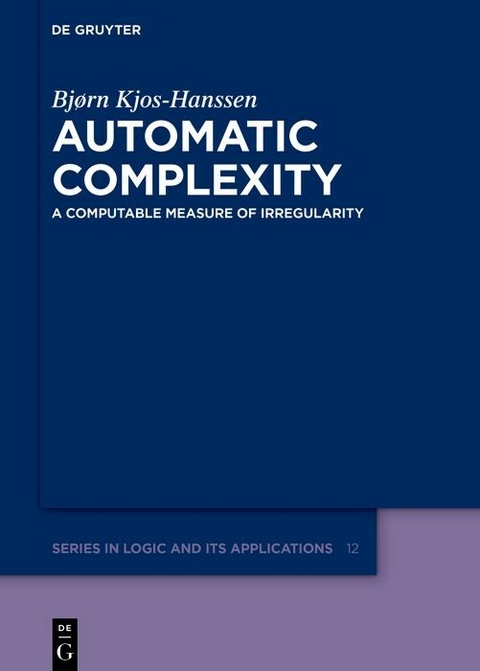 Automatic Complexity - Bjørn Kjos-Hanssen