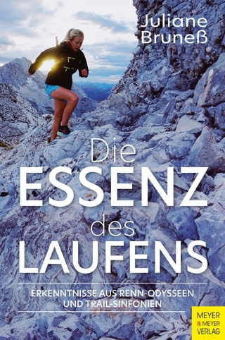 Die Essenz des Laufens - Juliane Bruneß