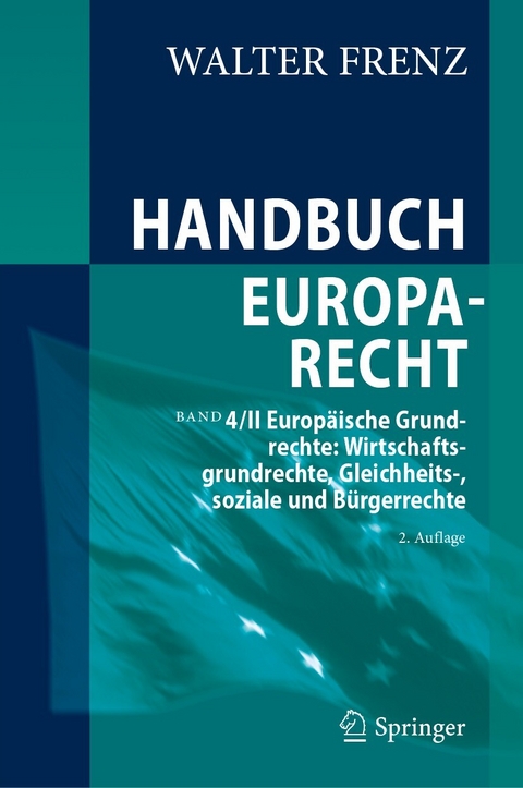 Handbuch Europarecht -  Walter Frenz