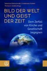 Bild der Welt und Geist der Zeit - 