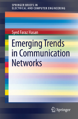 Emerging Trends in Communication Networks - Syed Faraz Hasan