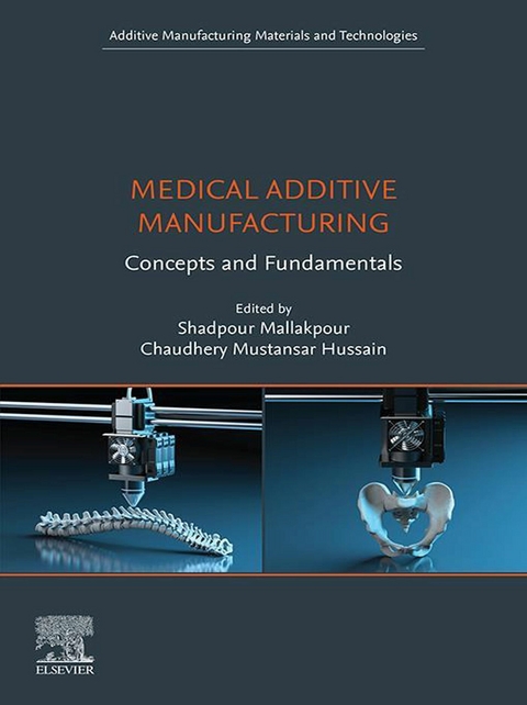 Medical Additive Manufacturing - 