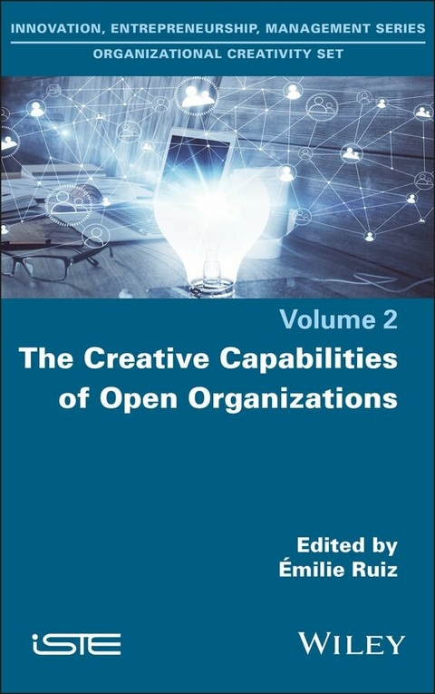 Creative Capabilities of Open Organizations - 
