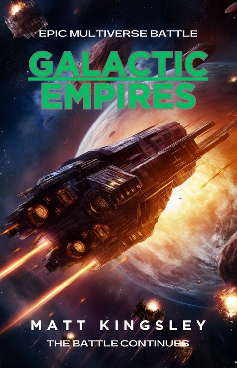 Galactic Empires -  Matt Kingsley