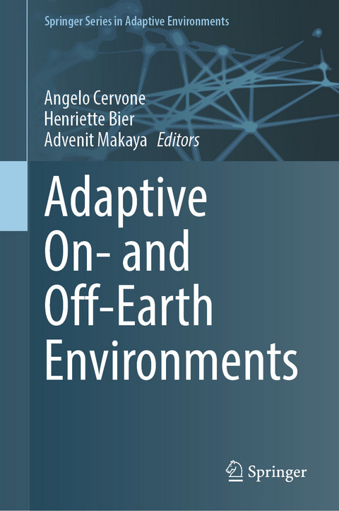 Adaptive On- and Off-Earth Environments - 