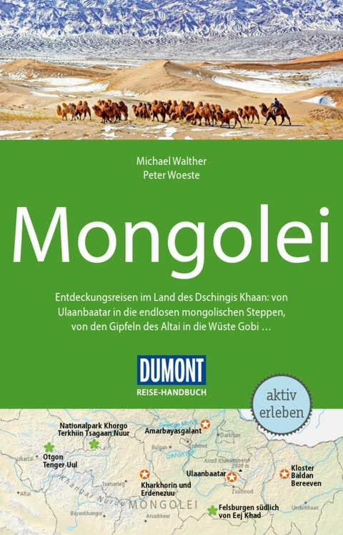 DuMont Reise-Handbuch Reiseführer E-Book Mongolei -  Peter Woeste,  Michael Walther