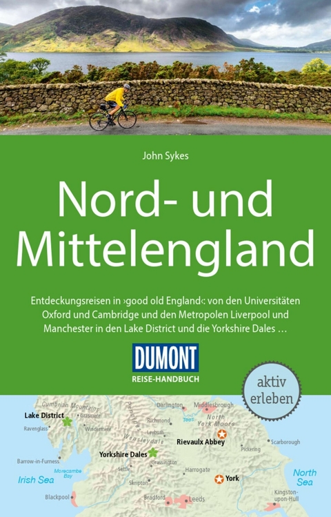 DuMont Reise-Handbuch Reiseführer E-Book Nord-und Mittelengland -  John Sykes