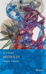 Muses IV - Z J Galos