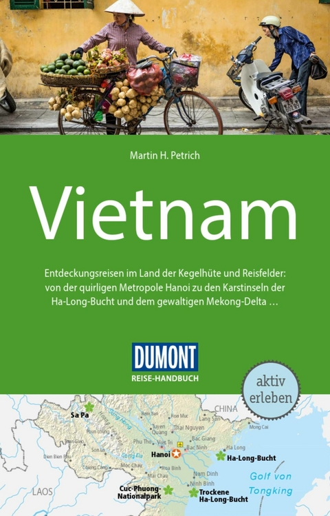 DuMont Reise-Handbuch Reiseführer E-Book Vietnam -  Martin H. Petrich