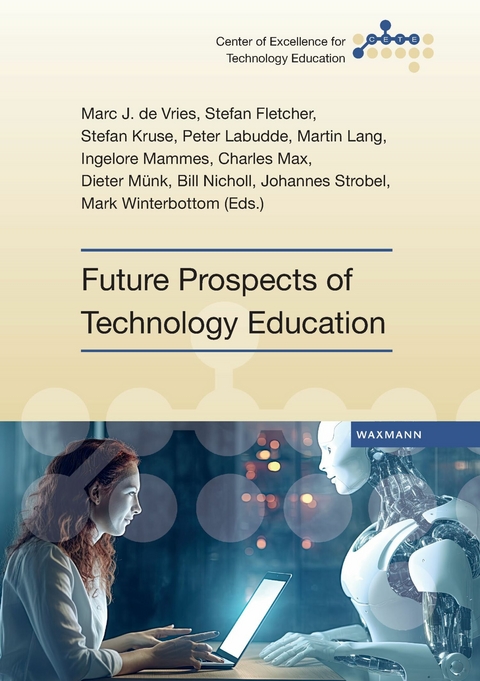 Future Prospects of Technology Education - 