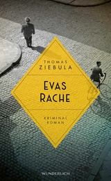 Evas Rache -  Thomas Ziebula