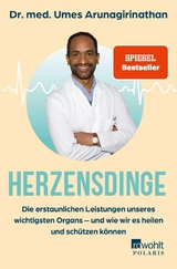 Herzensdinge -  Dr. med. Umes Arunagirinathan