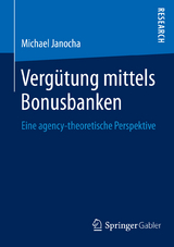 Vergütung mittels Bonusbanken - Michael Janocha