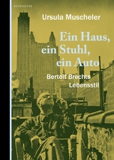 Ein Haus, ein Stuhl, ein Auto - Ursula Muscheler