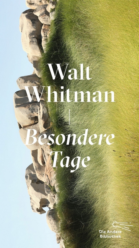 Besondere Tage -  Walt Whitman