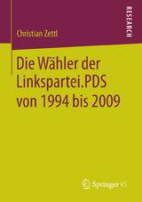 Die Wähler der Linkspartei.PDS von 1994 bis 2009 - Christian Zettl