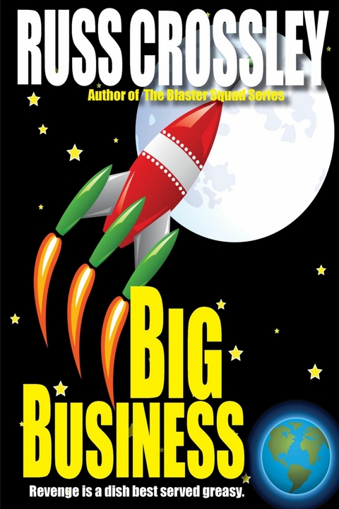 Big Business -  Russ Crossley