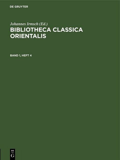 Bibliotheca Classica Orientalis. Band 1, Heft 4 - 