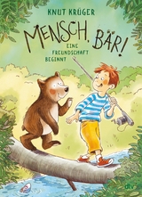 Mensch, Bär! -  Knut Krüger