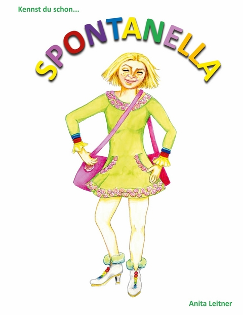 Spontanella -  Anita Leitner