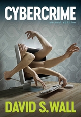 Cybercrime -  David S. Wall