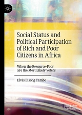 Social Status and Political Participation of Rich and Poor Citizens in Africa -  Elvis Bisong Tambe