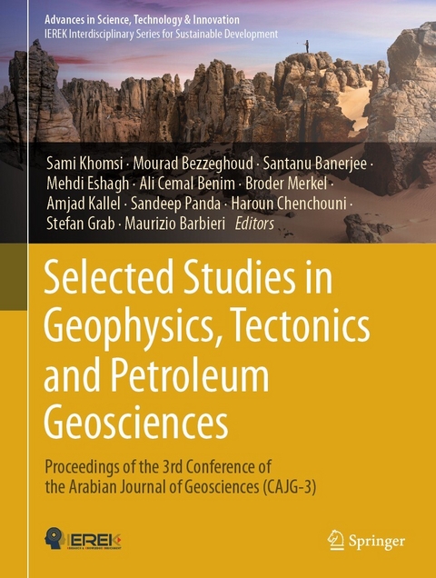 Selected Studies in Geophysics, Tectonics and Petroleum Geosciences - 
