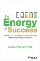 The Energy of Success - Rebecca Ahmed