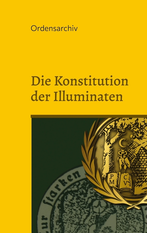 Die Konstitution der Illuminaten - 