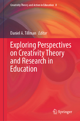 Exploring Perspectives on Creativity Theory and Research in Education - 