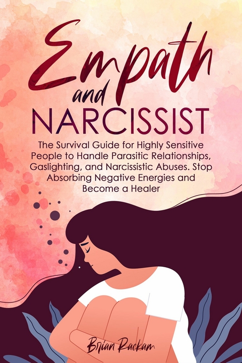 Empath and Narcissist -  Brian Rackam