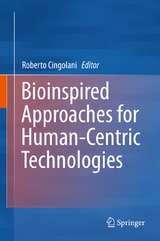 Bioinspired Approaches for Human-Centric Technologies - 