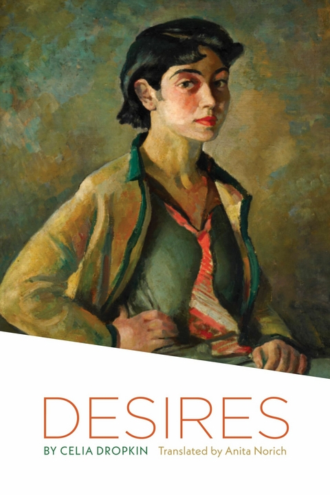Desires -  Celia Dropkin