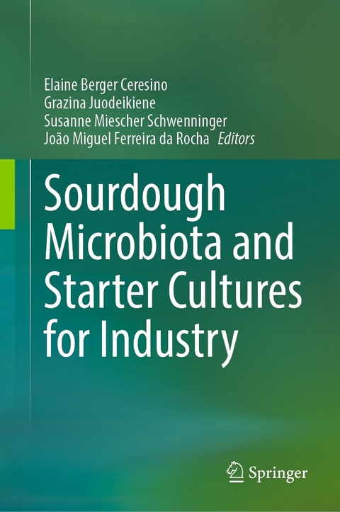 Sourdough Microbiota and Starter Cultures for Industry - 
