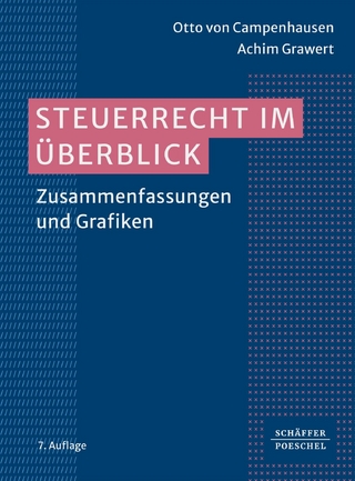 Steuerrecht im Überblick - Otto Campenhausen; Achim Grawert