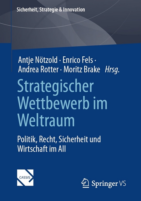 Strategischer Wettbewerb im Weltraum - 