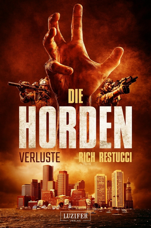 DIE HORDEN 2: VERLUSTE -  Rich Restucci