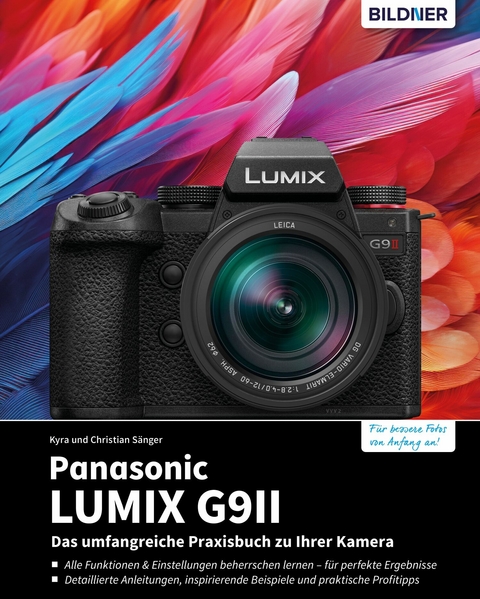 Panasonic LUMIX G9II - Kyra Sänger, Christian Sänger