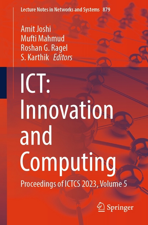 ICT: Innovation and Computing - 