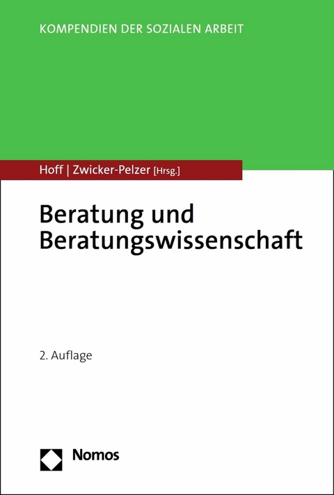 Beratung und Beratungswissenschaft -  Tanja Hoff,  Renate Zwicker-Pelzer