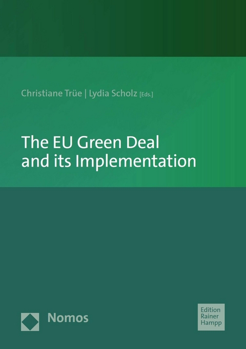 The EU Green Deal and its Implementation - 