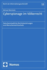 Cyberspionage im Völkerrecht - Michael Welnhofer