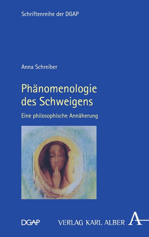 Phänomenologie des Schweigens - Anna Schreiber