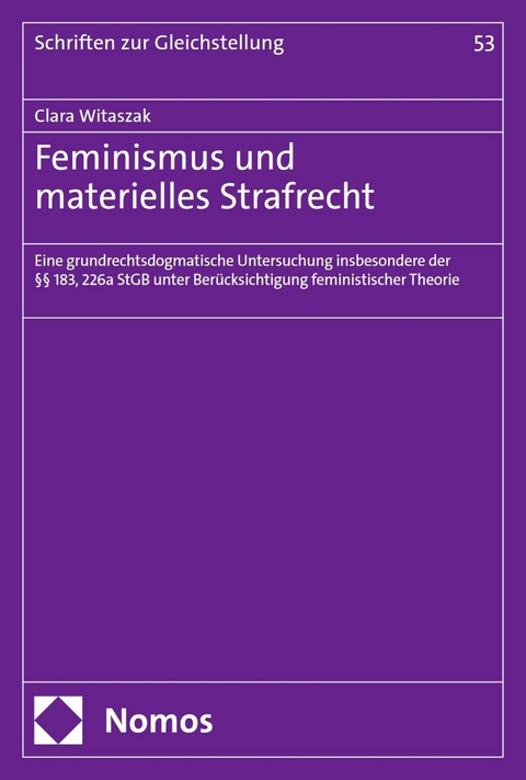 Feminismus und materielles Strafrecht -  Clara Witaszak