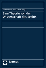 Eine Theorie von der Wissenschaft des Rechts - 